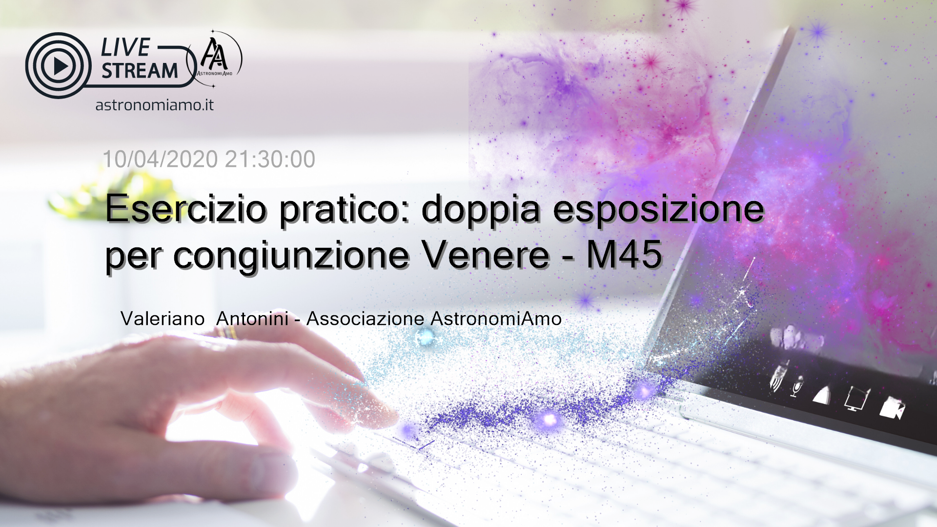 Esercizio pratico: doppia esposizione per congiunzione Venere - M45